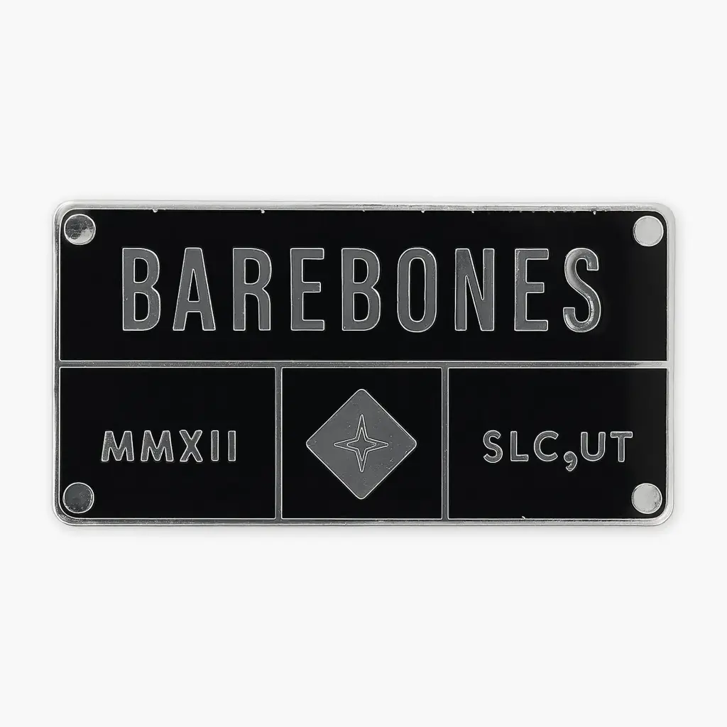 BareBones - Enamel Pin - Badge - Large -DISCONTINUED